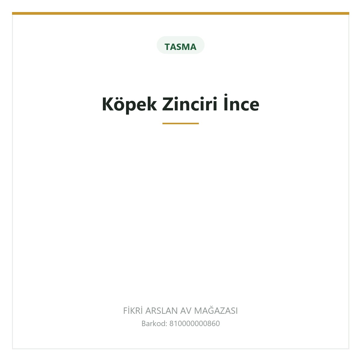 Köpek Zinciri İnce