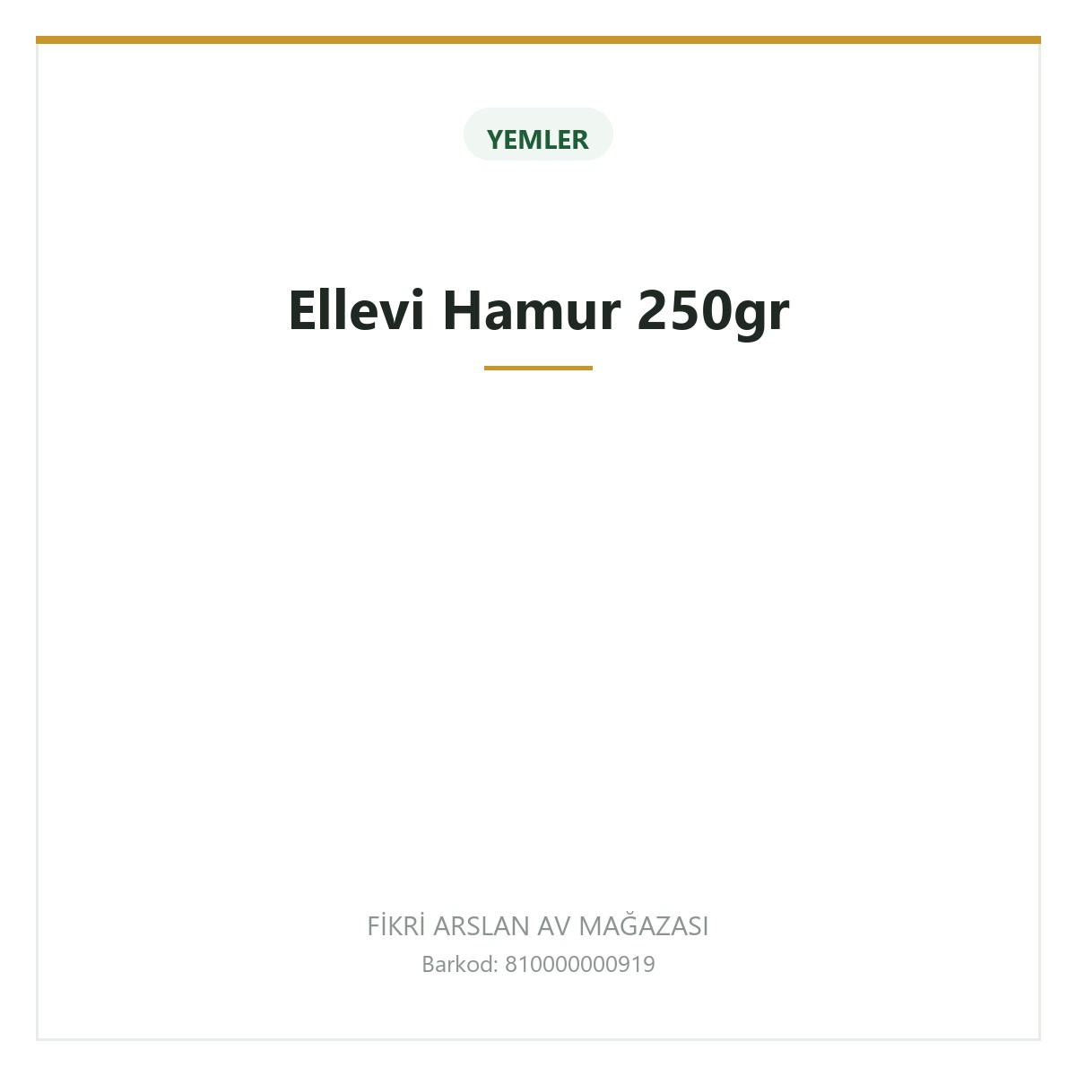 Ellevi Hamur 250gr