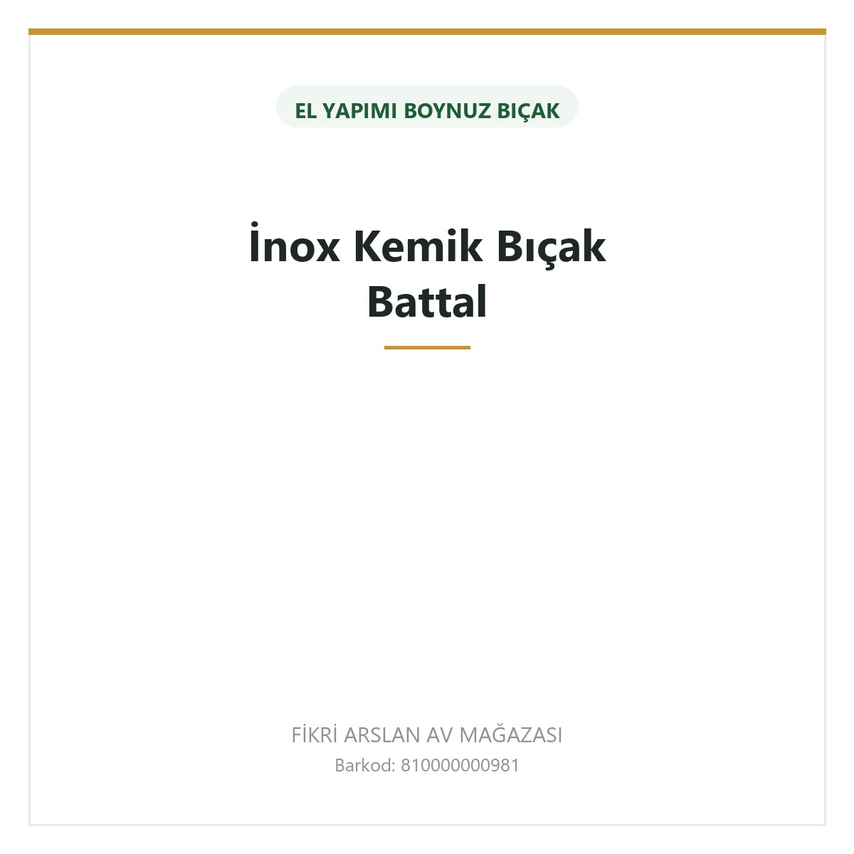 İnox Kemik Bıçak Battal