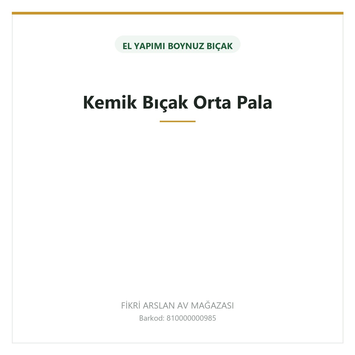 Kemik Bıçak Orta Pala