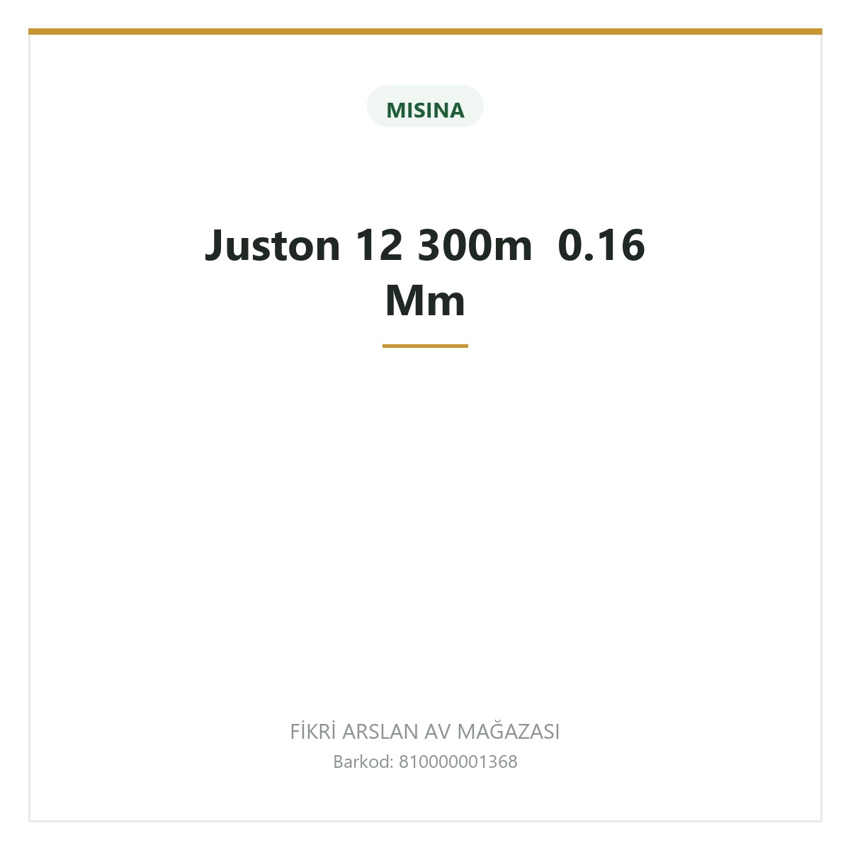 Juston 12 300m  0.16 Mm