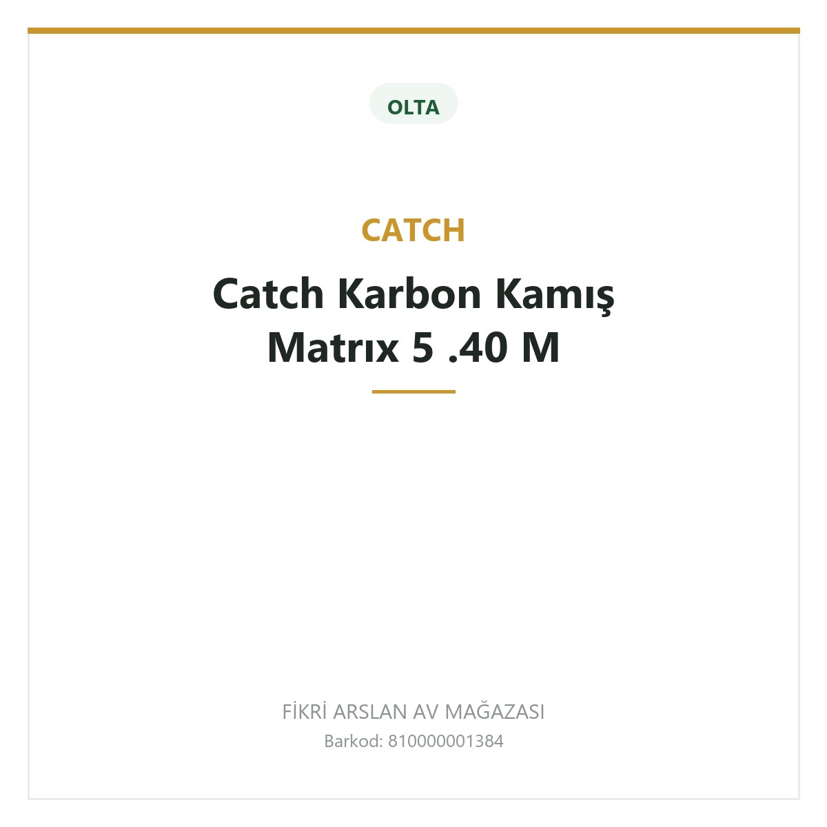 Catch Karbon Kamış Matrıx 5 .40 M
