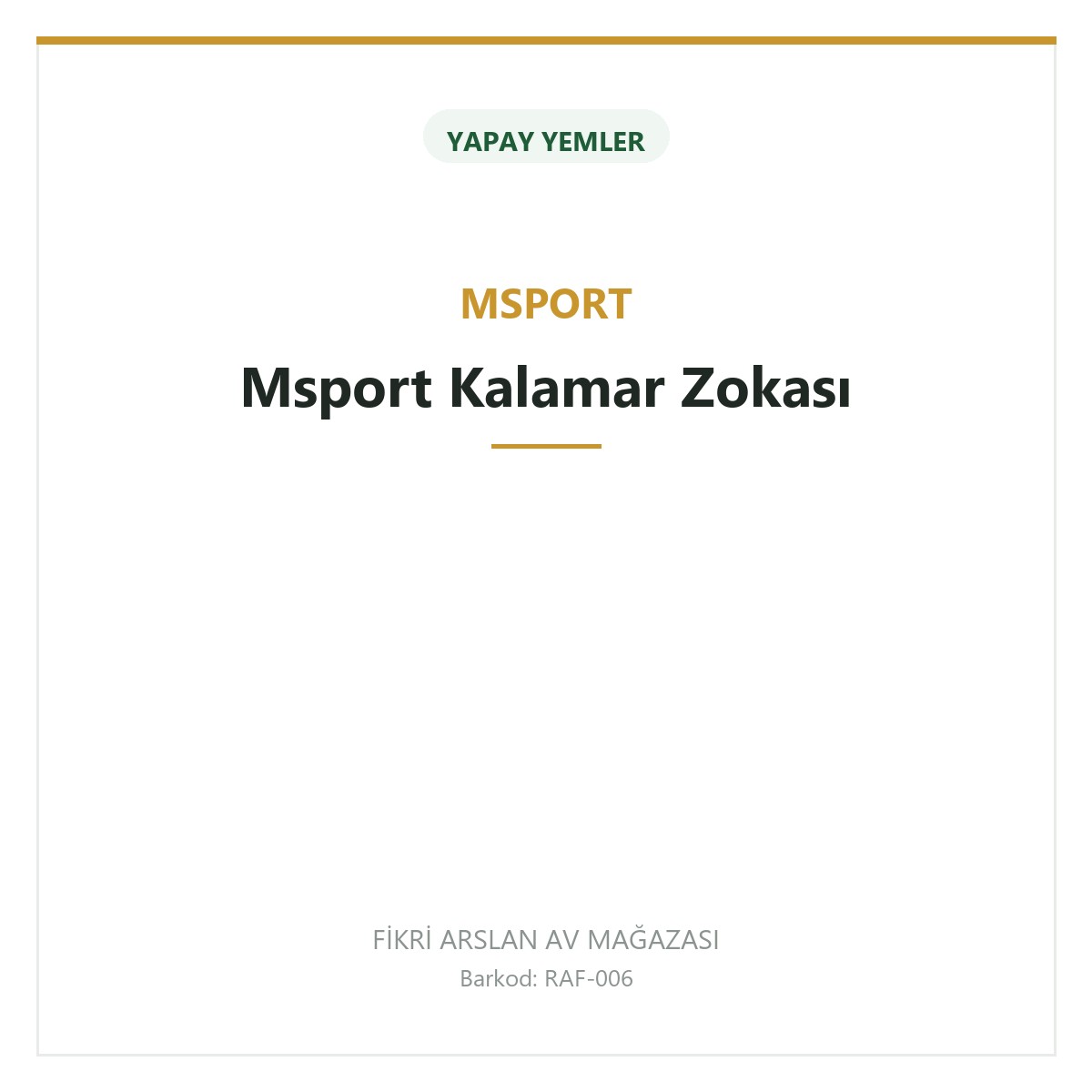 Msport Kalamar Zokası
